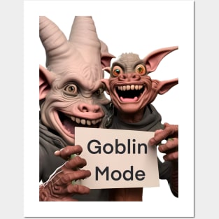 Funny Goblin Mode Creatures \ Posters and Art